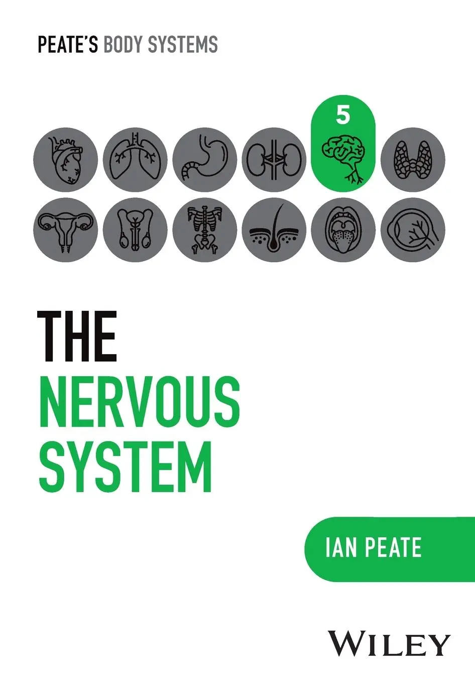 Cover: 9781394252473 | The Nervous System | Ian Peate | Taschenbuch | Peate's Body Systems