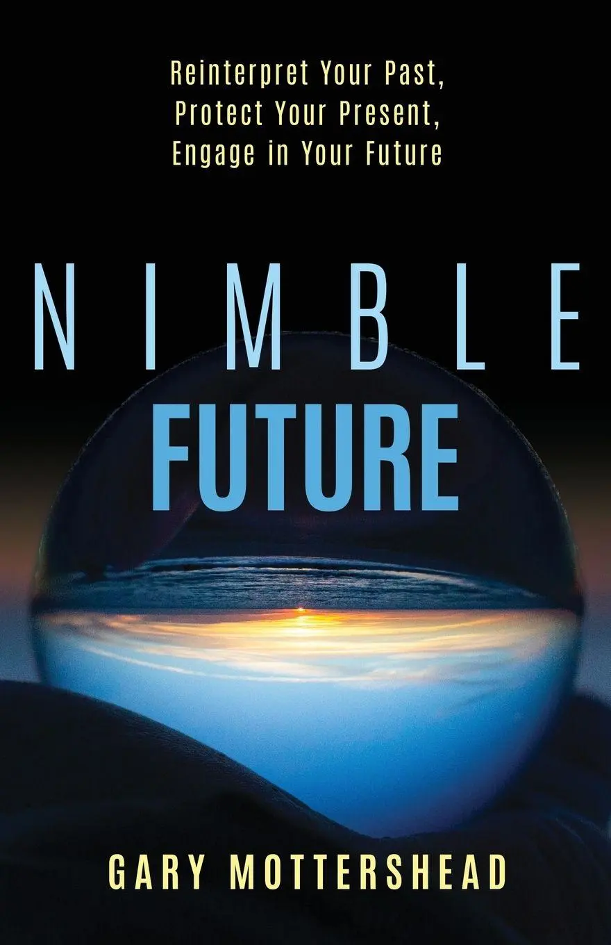 Cover: 9781636802473 | Nimble Future | Gary Mottershead | Taschenbuch | Englisch | 2024
