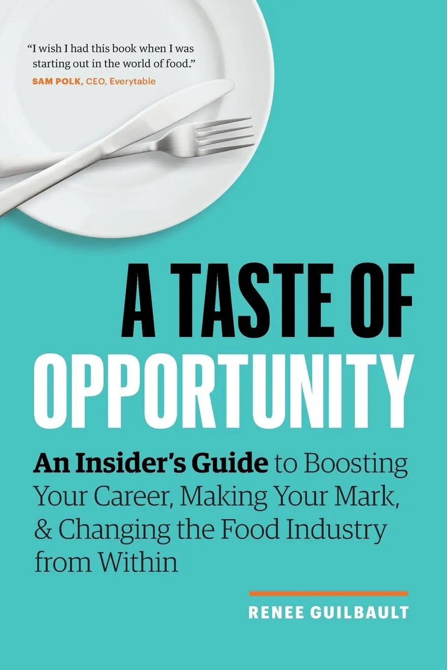 Cover: 9781774582473 | A Taste of Opportunity | Renee Guilbault | Taschenbuch | Englisch