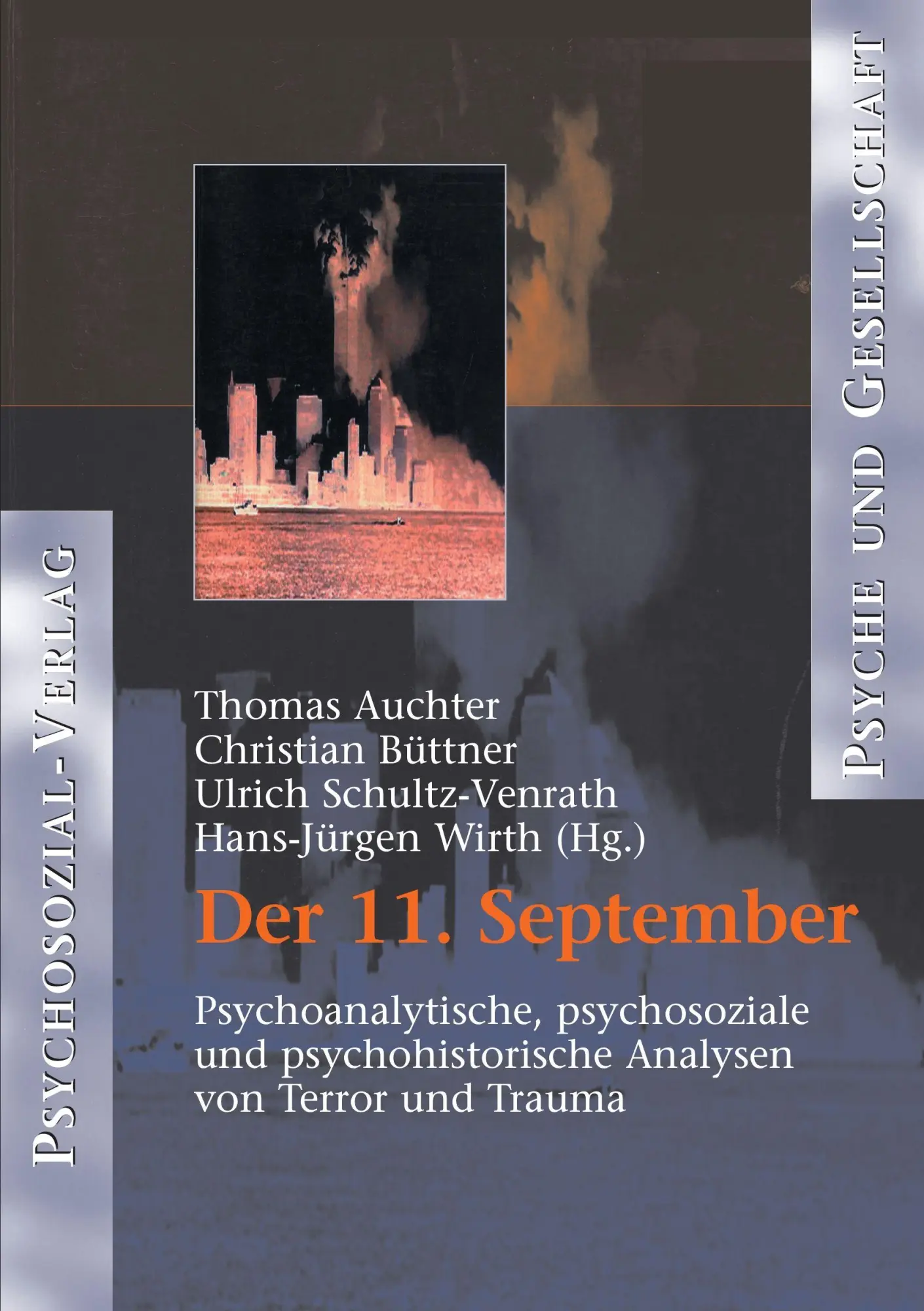 Cover: 9783898062473 | Der 11. September | Thomas Auchter (u. a.) | Taschenbuch | 414 S.