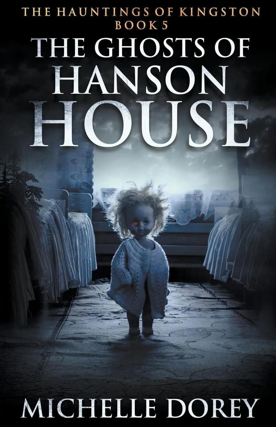 Cover: 9798223952473 | The Ghosts of Hanson House | Michelle Dorey | Taschenbuch | Englisch