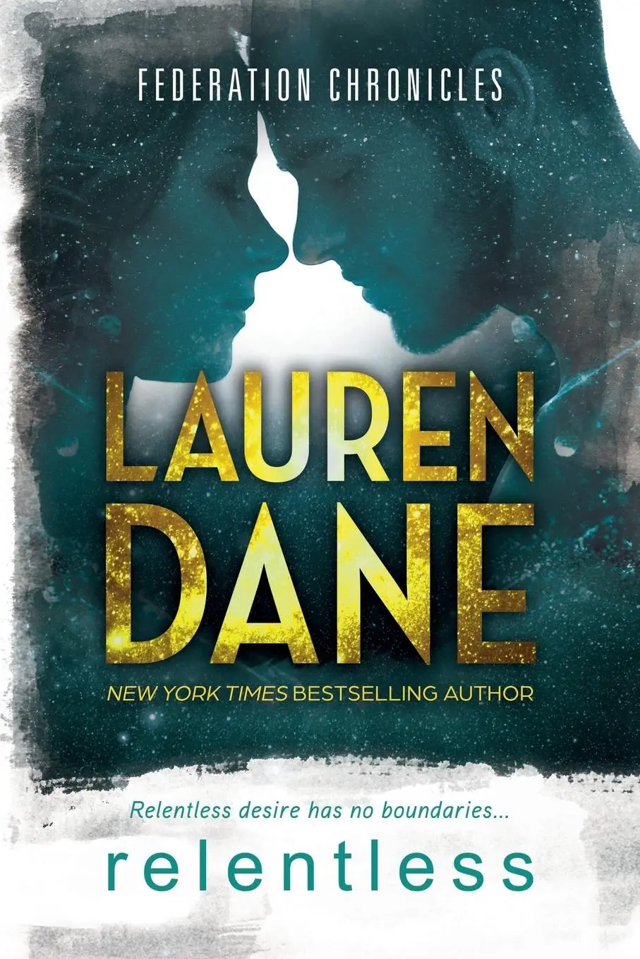 Cover: 9798988642473 | Relentless | Lauren Dane | Taschenbuch | Englisch | 2022