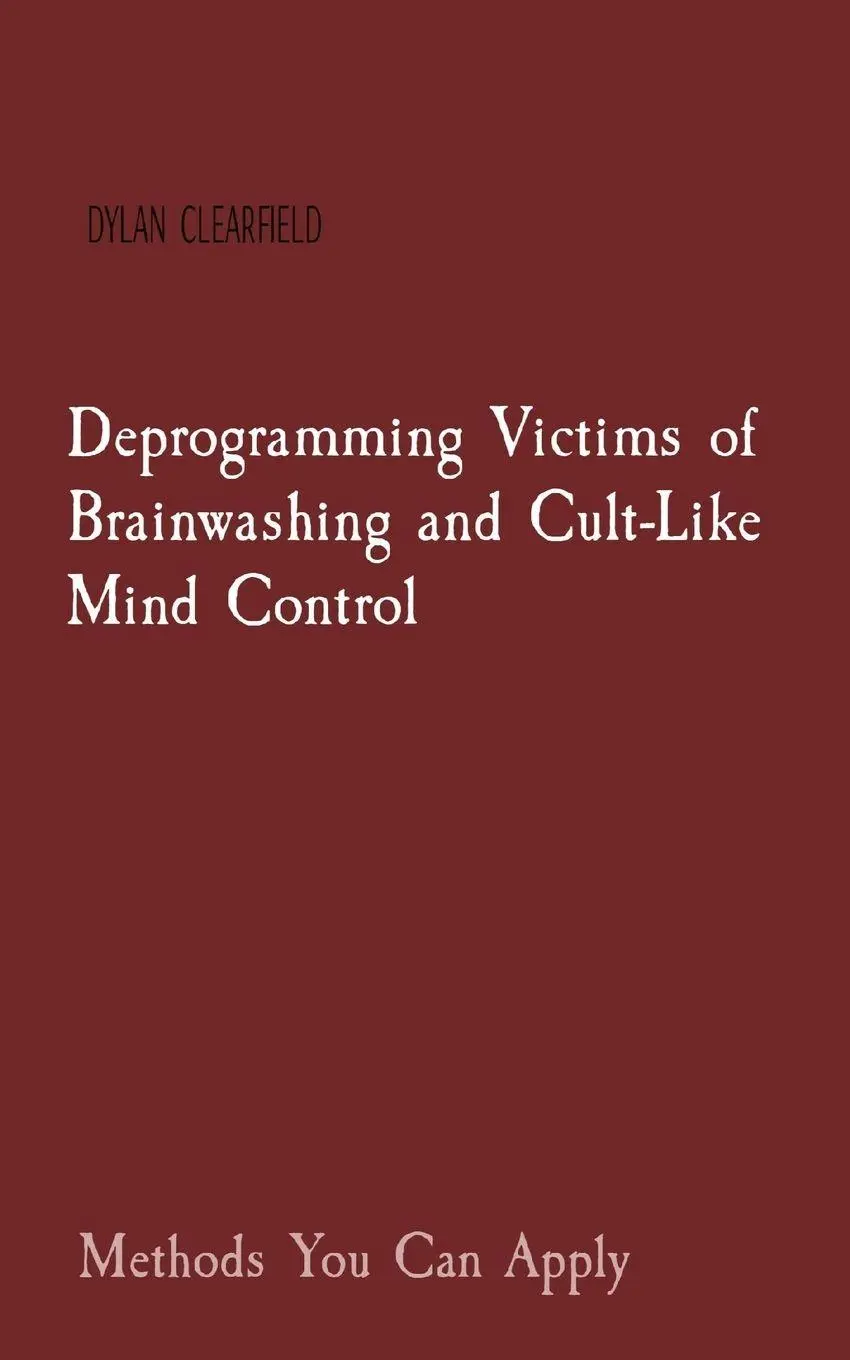 Cover: 9780930472573 | Deprogramming Victims of Brainwashing and Cult-Like Mind Control