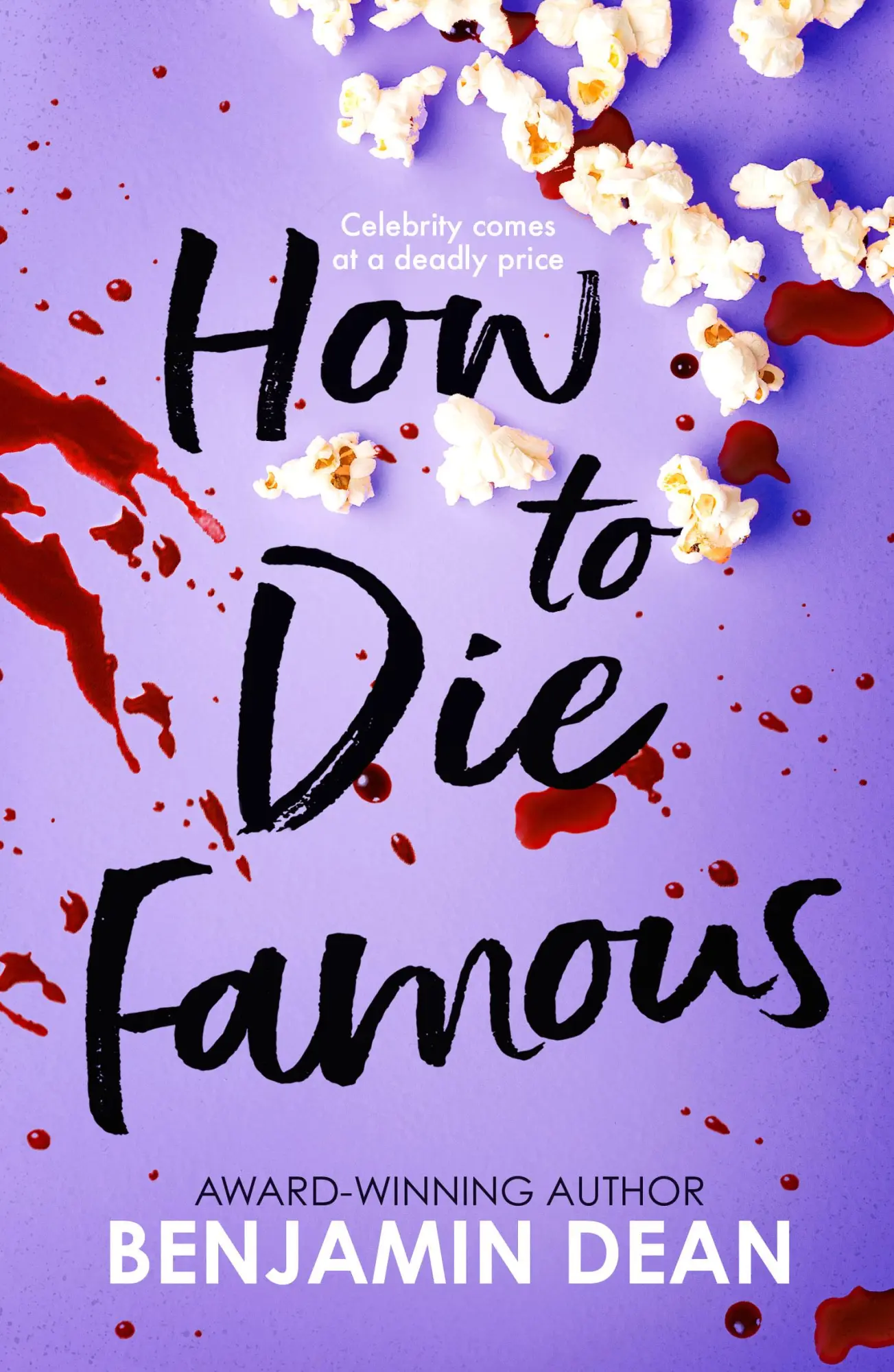 Cover: 9781398512573 | How To Die Famous | Benjamin Dean | Taschenbuch | 384 S. | Englisch
