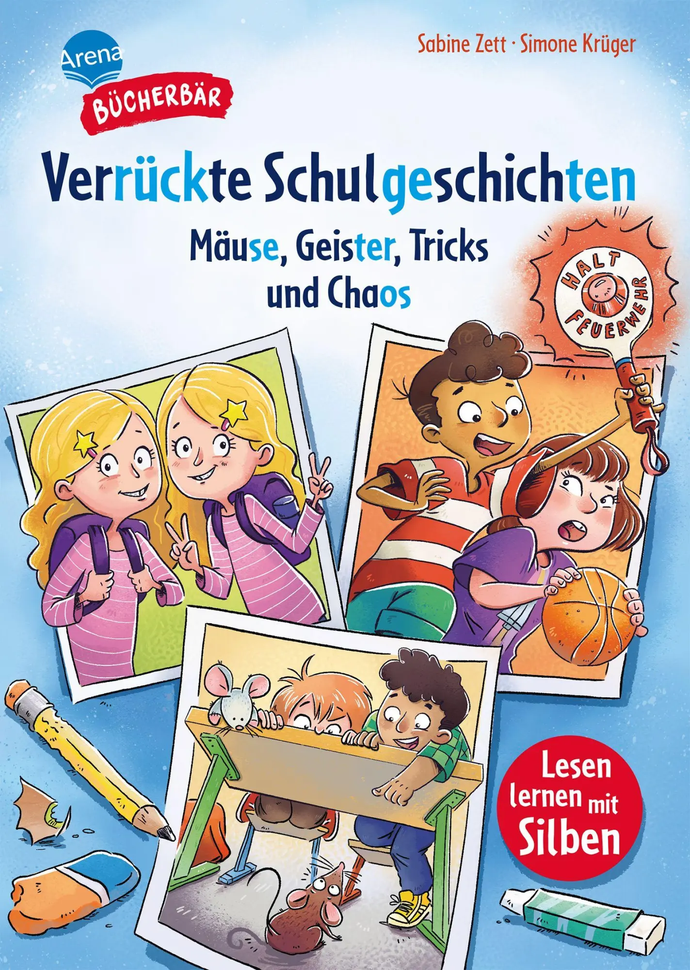 Cover: 9783401722573 | Verrückte Schulgeschichten. Mäuse, Geister, Tricks und Chaos | Zett