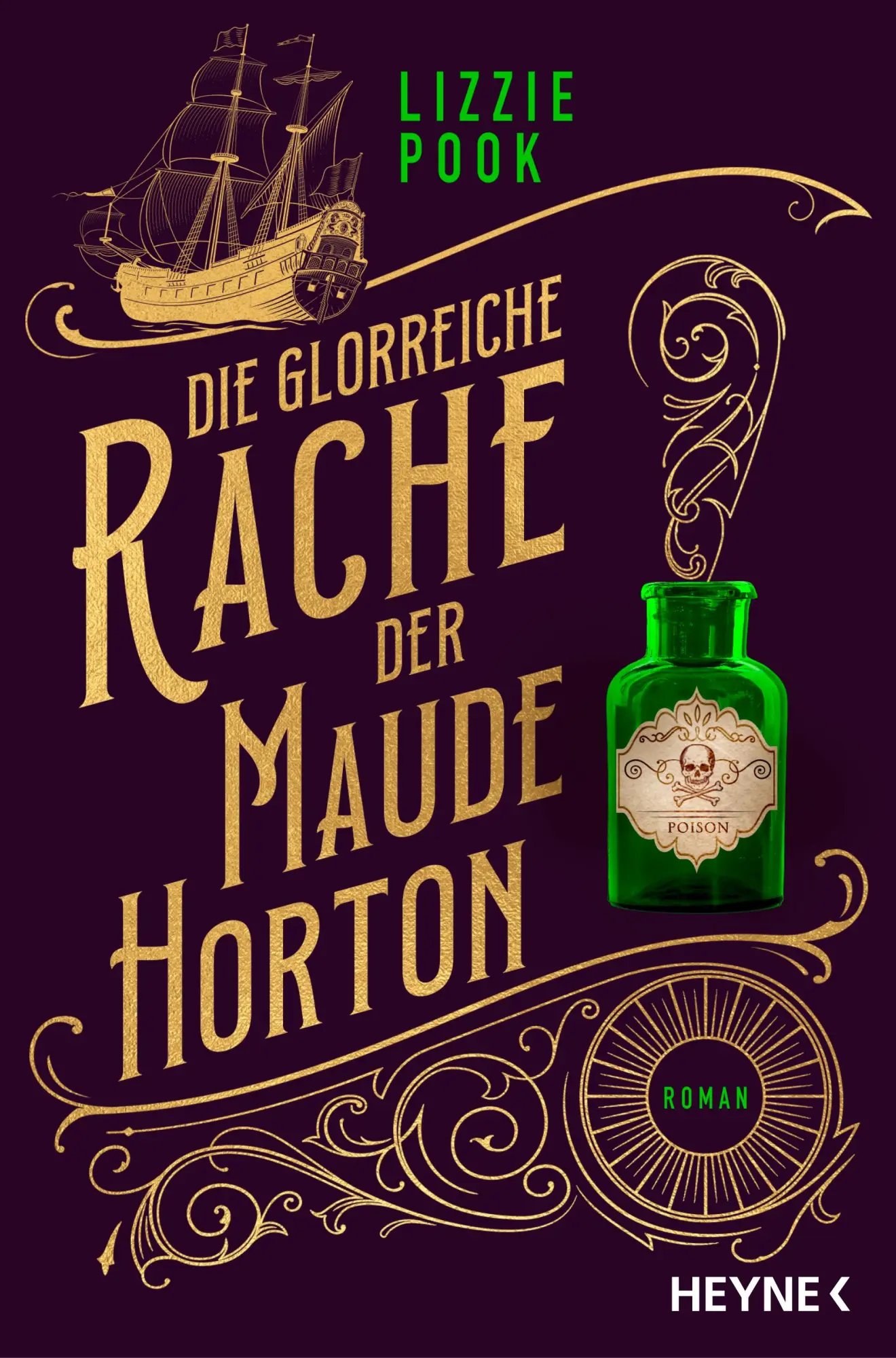 Cover: 9783453442573 | Die glorreiche Rache der Maude Horton | Roman | Lizzie Pook | Buch