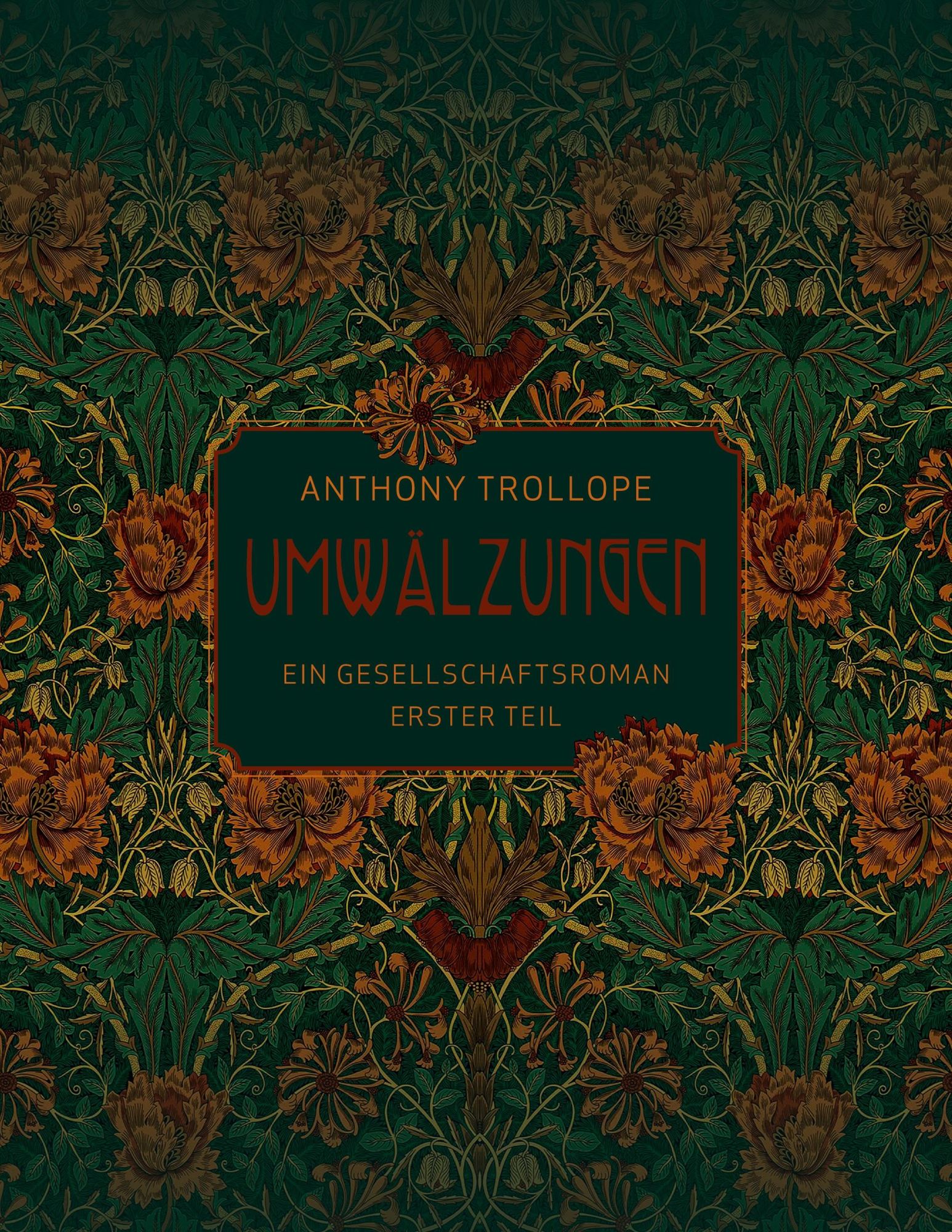 Cover: 9783758392573 | Umwälzungen - Erster Teil | Ein Gesellschaftsroman | Anthony Trollope