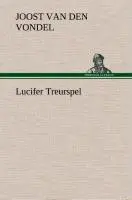Cover: 9783849542573 | Lucifer Treurspel | Joost Van Den Vondel | Buch | 148 S. | 2013