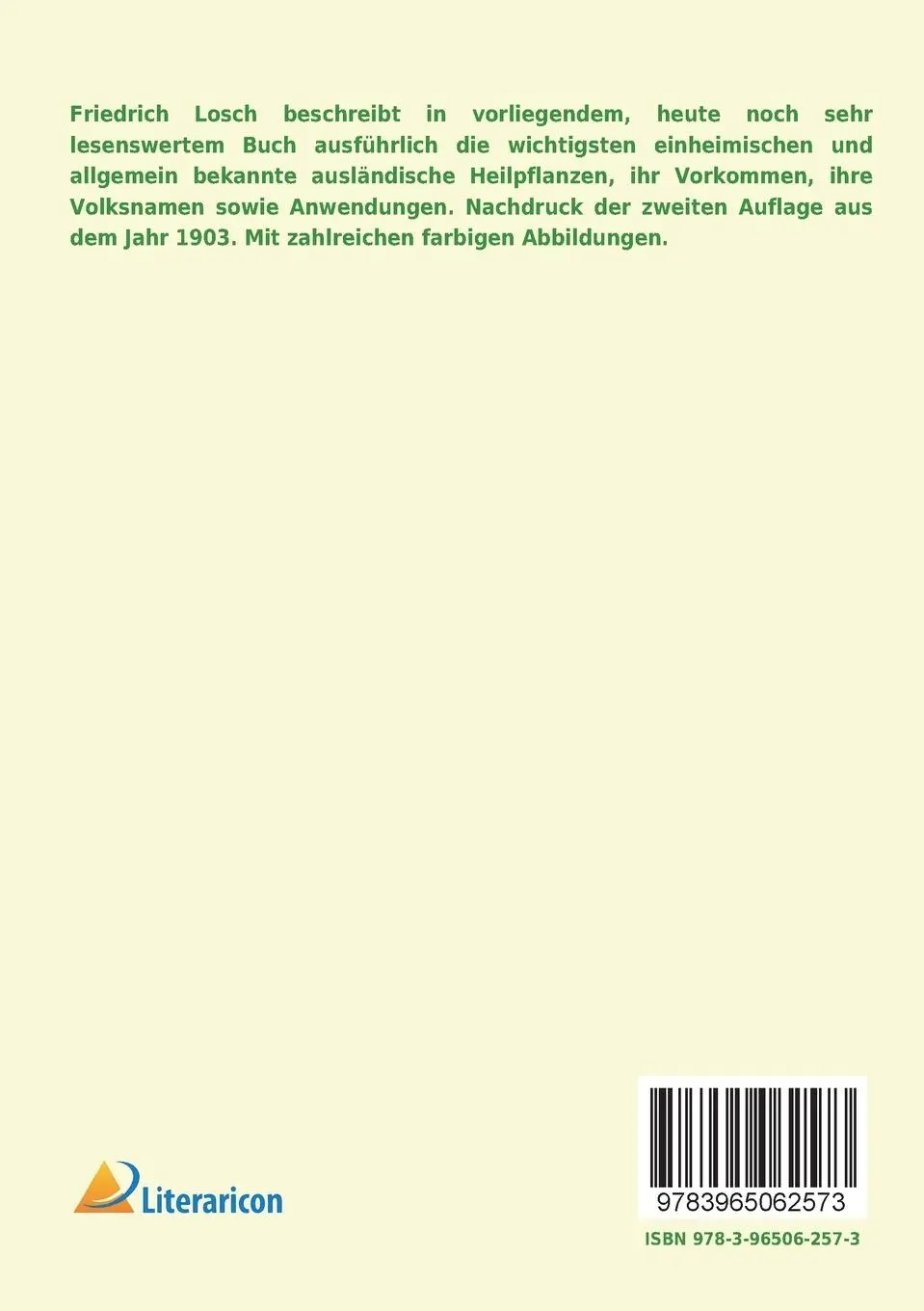 Rückseite: 9783965062573 | Kräuterbuch | Unsere Heilpflanzen in Wort und Bild | Friedrich Losch