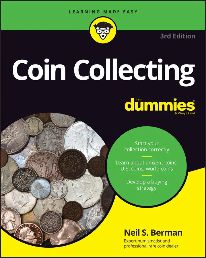 Cover: 9781119862673 | Coin Collecting for Dummies | Neil S Berman | Taschenbuch | Englisch