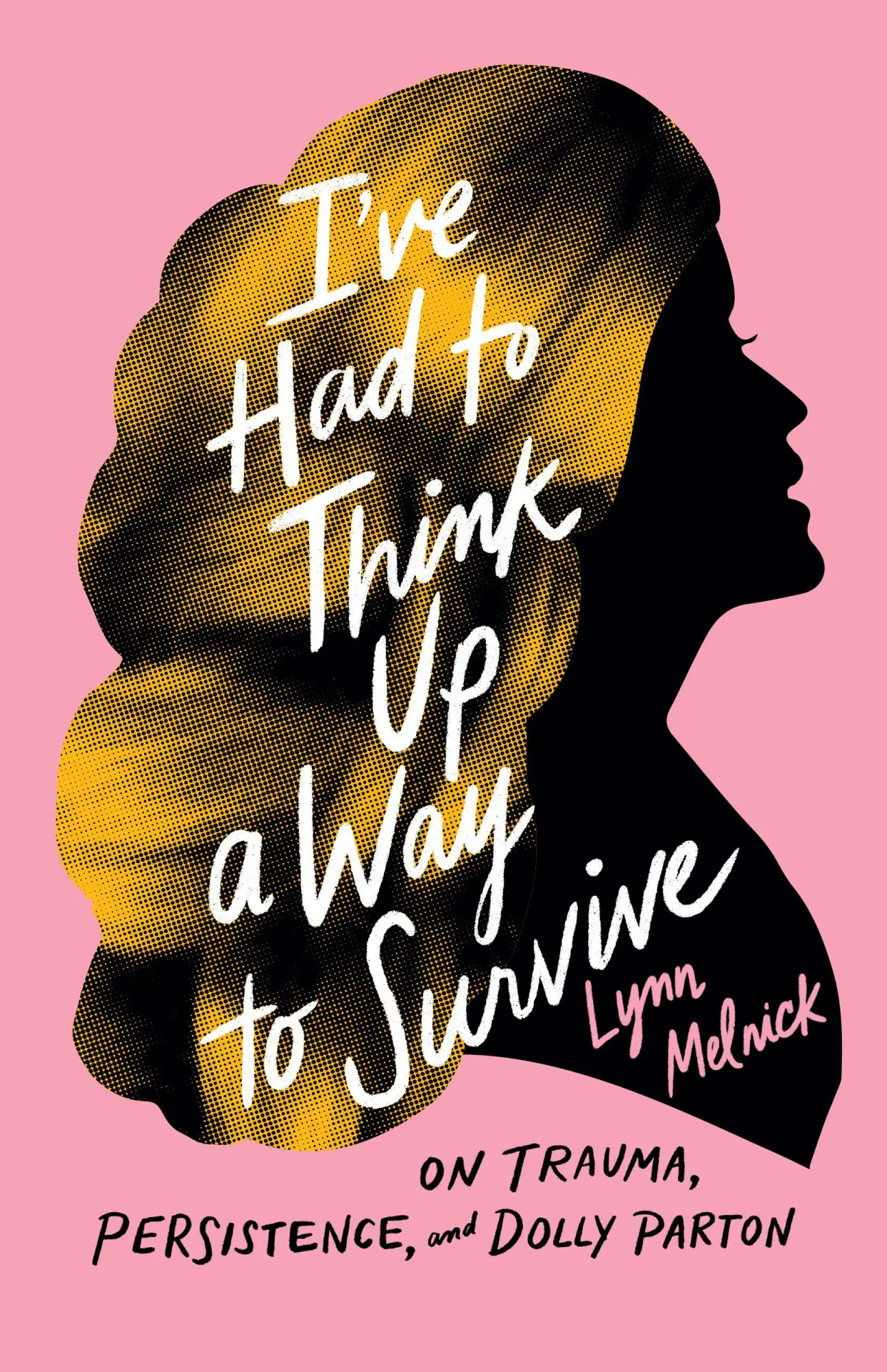 Cover: 9781477322673 | I've Had to Think Up a Way to Survive | Lynn Melnick | Buch | Englisch