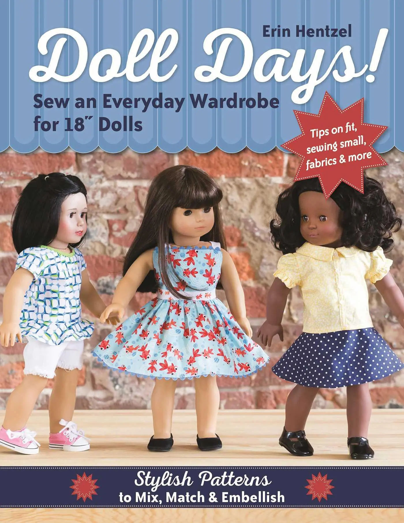Cover: 9781617452673 | Doll Days! | Sew an Everyday Wardrobe for 18" Dolls | Erin Hentzel