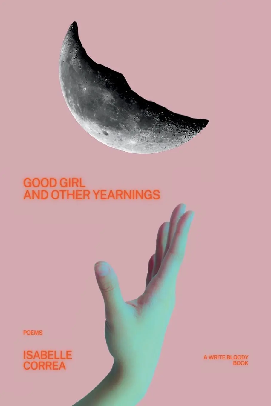 Cover: 9781949342673 | Good Girl and Other Yearnings | Isabelle Correa | Taschenbuch | 2025