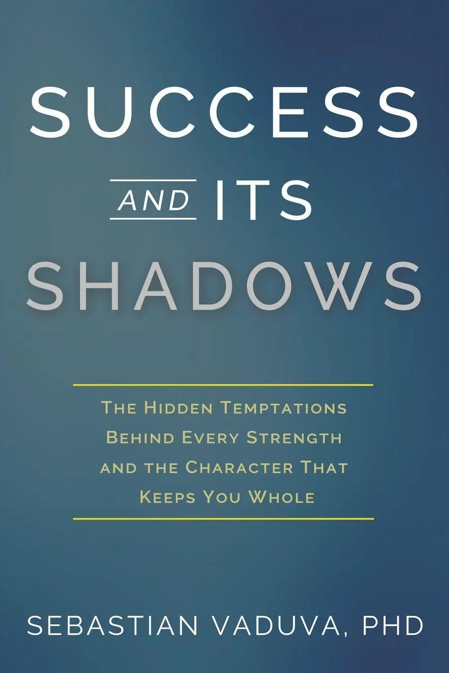 Cover: 9781962802673 | Success and Its Shadows | Sebastian Vaduva | Taschenbuch | Englisch