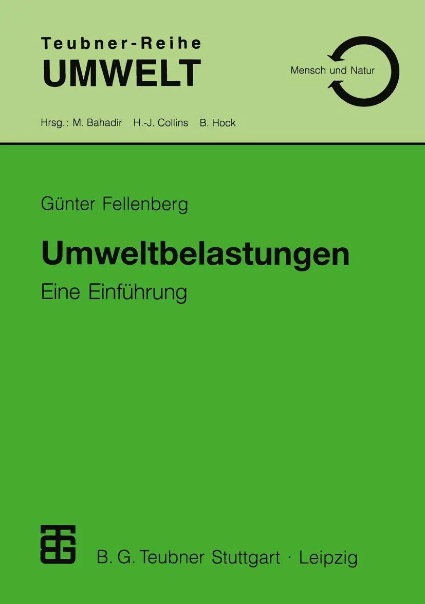 Cover: 9783519002673 | Umweltbelastungen | Eine Einführung | Günter Fellenberg | Taschenbuch