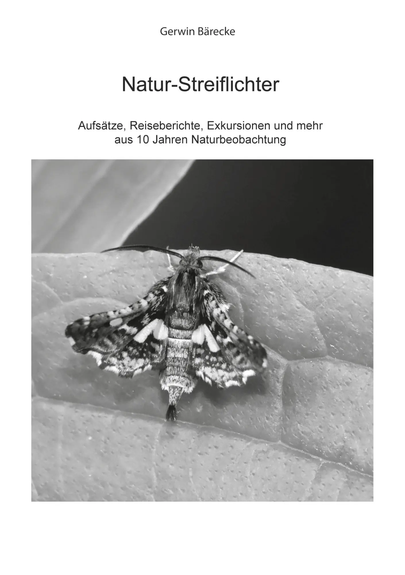 Cover: 9783755792673 | Natur-Streiflichter | Gerwin Bärecke | Taschenbuch | 174 S. | Deutsch