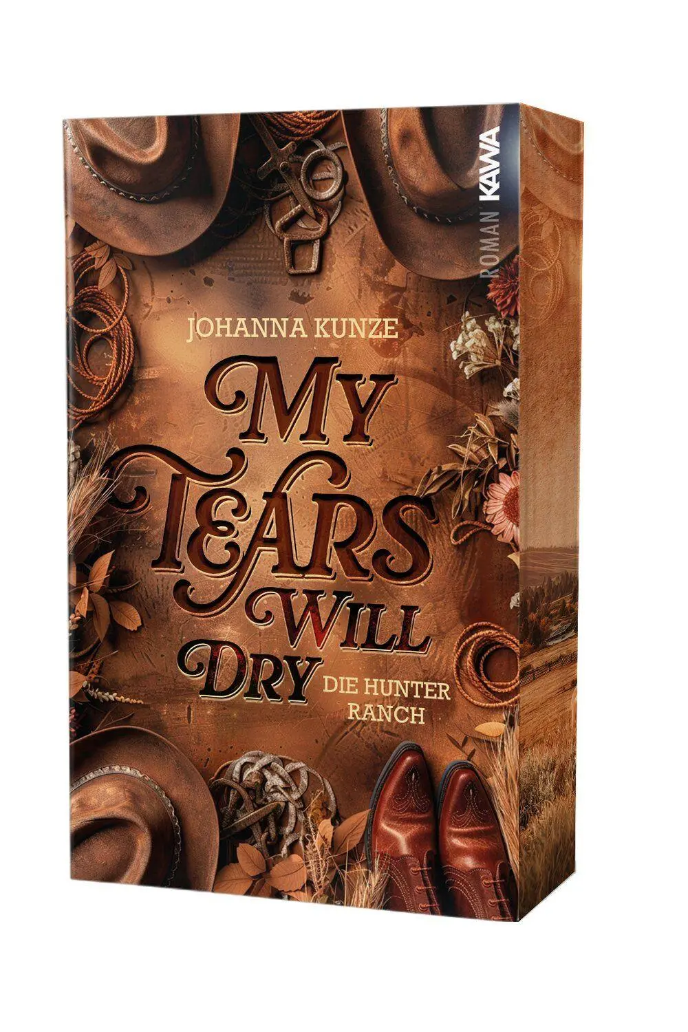 Cover: 9783986602673 | My tears will dry | Die Hunter Ranch (Bd.1) Eine Cowboy-Romance | Buch