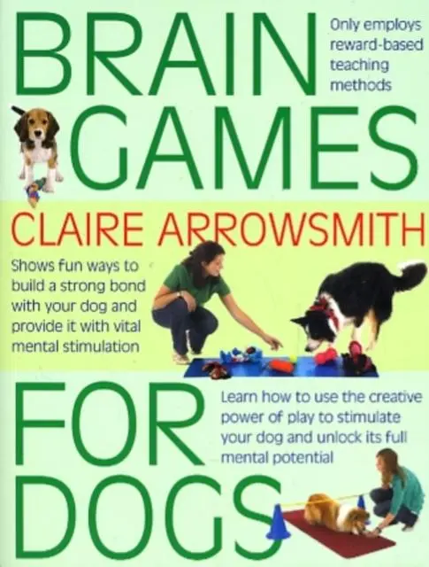 Cover: 9781842862773 | Brain Games for Dogs | Claire Arrowsmith | Taschenbuch | Englisch