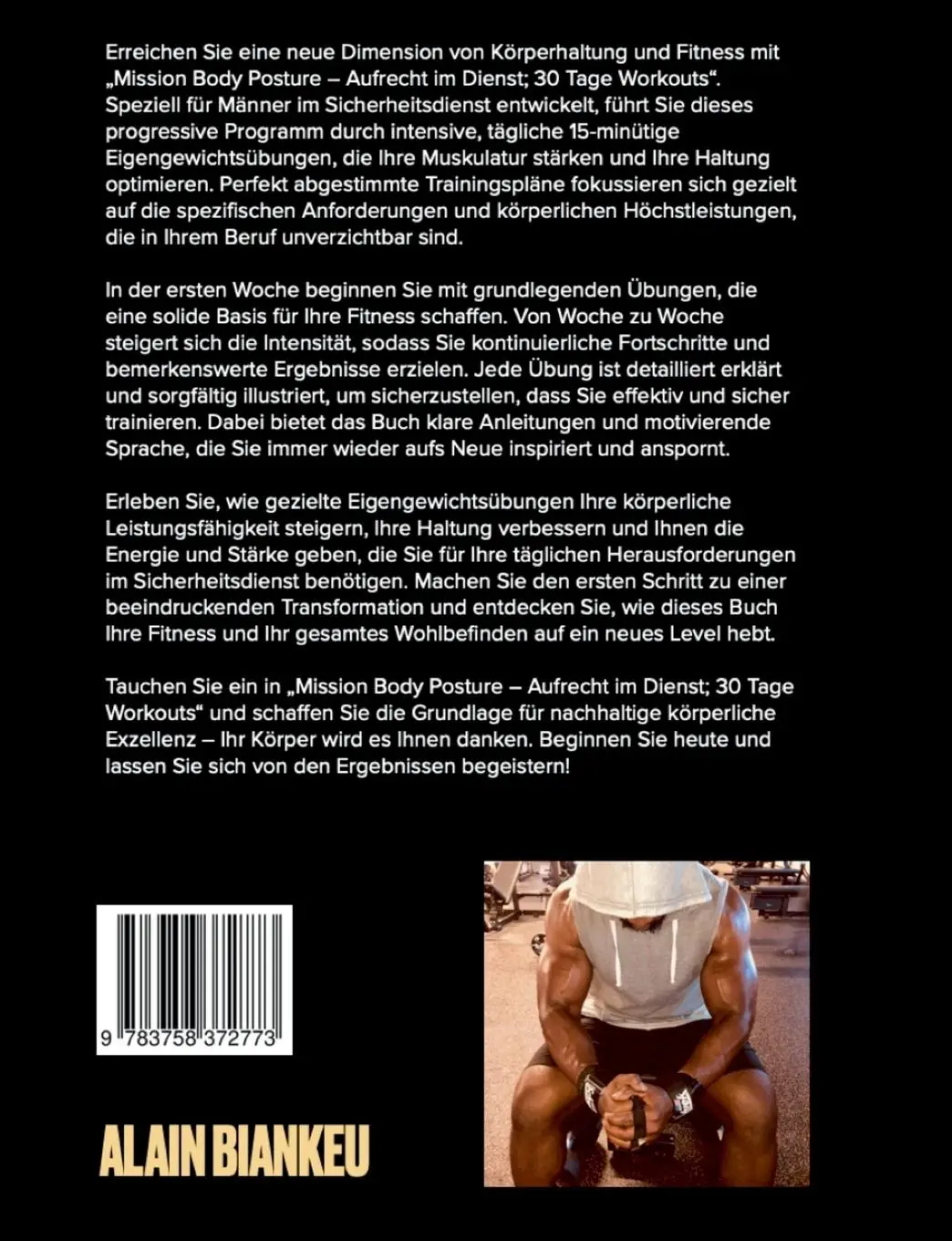 Rückseite: 9783758372773 | Mission Body Posture | Aufrecht im Dienst; 30 Tage Workouts | Biankeu