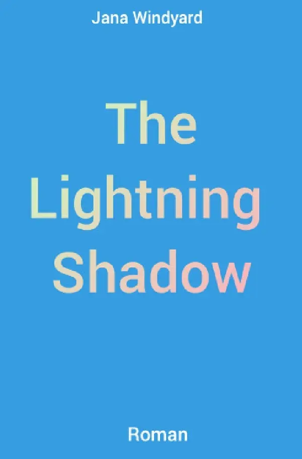 Cover: 9783819752773 | The Lightning Shadow | Jana Windyard | Taschenbuch | 444 S. | Deutsch