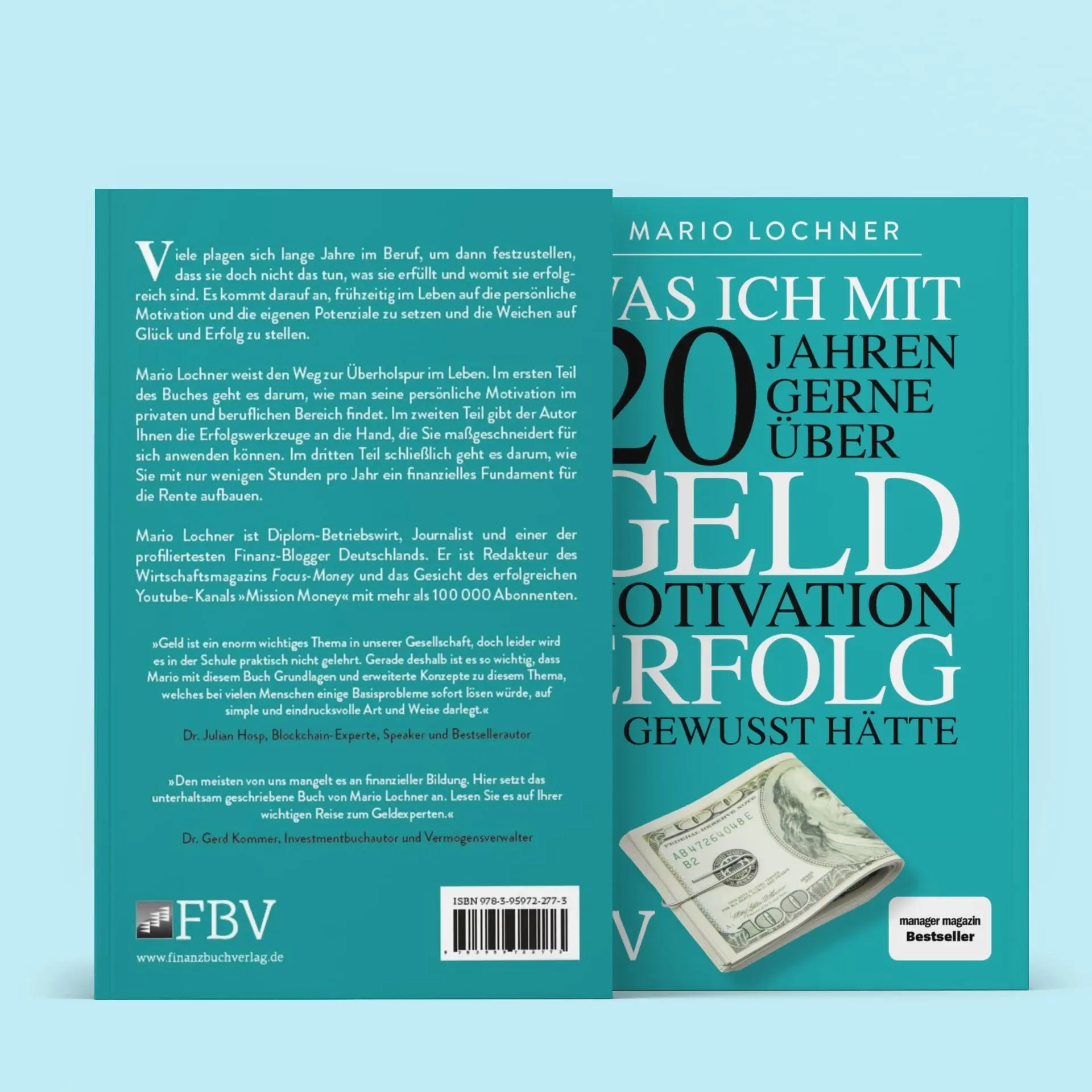 Bild: 9783959722773 | Was ich mit 20 Jahren gerne über Geld, Motivation, Erfolg gewusst...