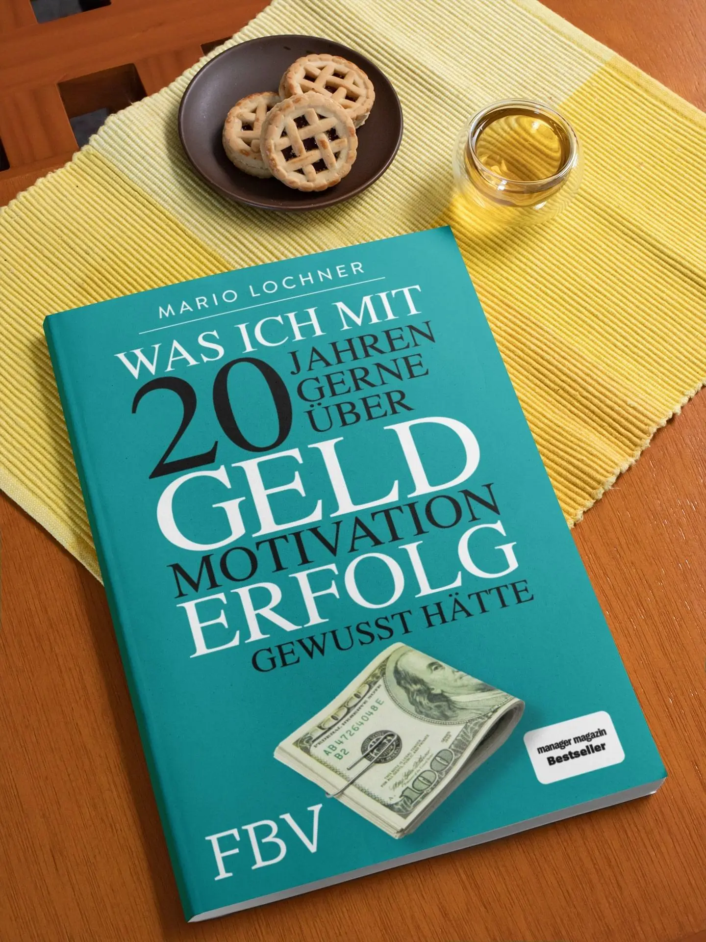 Bild: 9783959722773 | Was ich mit 20 Jahren gerne über Geld, Motivation, Erfolg gewusst...