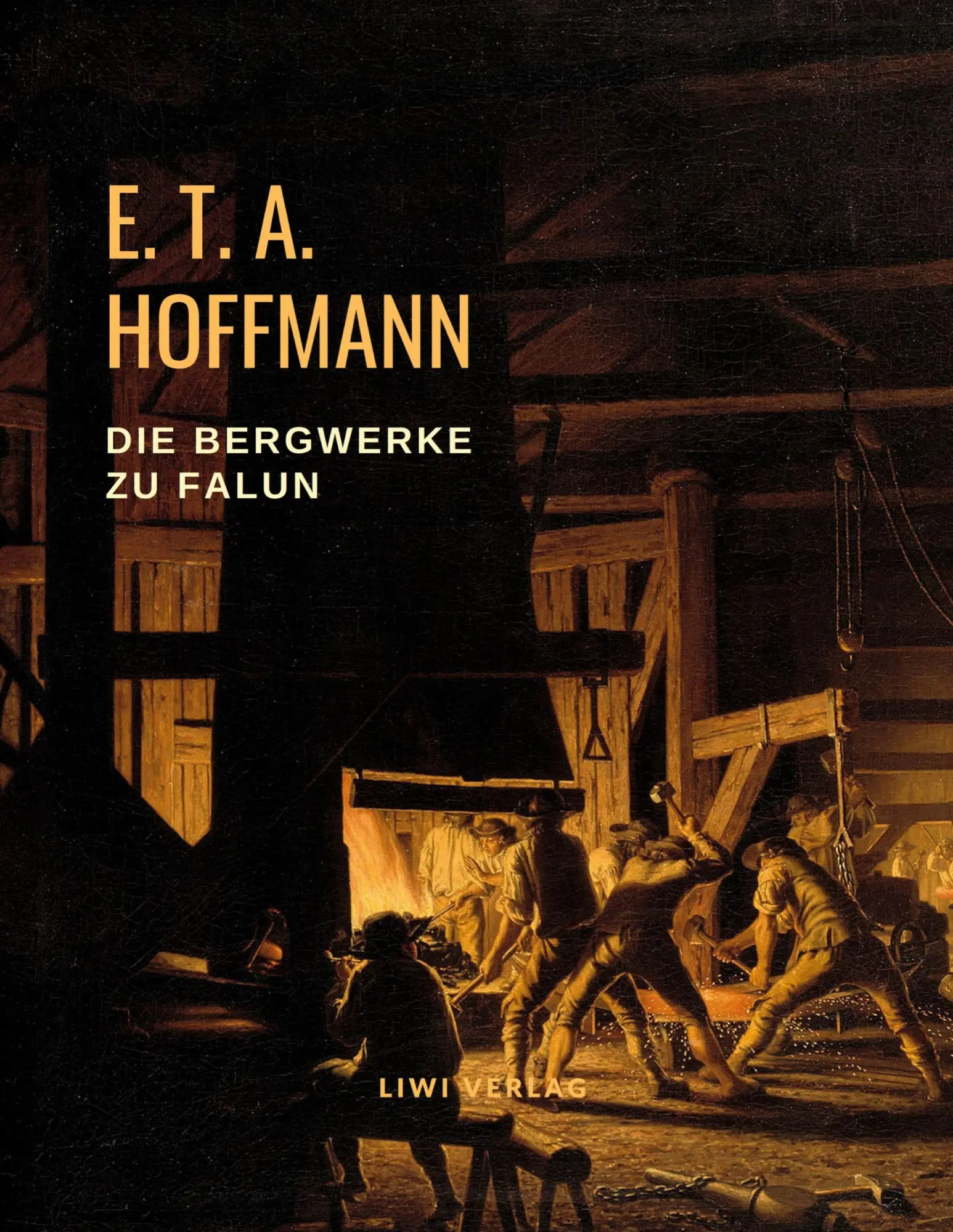 Cover: 9783965422773 | Die Bergwerke zu Falun | E. T. A. Hoffmann | Taschenbuch | 24 S.
