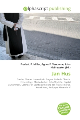 Jan Hus | Frederic P. Miller (u. a.) | Taschenbuch | Englisch | Alphascript Publishing | EAN 9786130692773 - Miller, Frederic P.