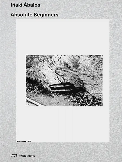 Cover: 9783038602873 | Absolute Beginners | Iñaki Ábalos | Taschenbuch | 228 S. | Englisch