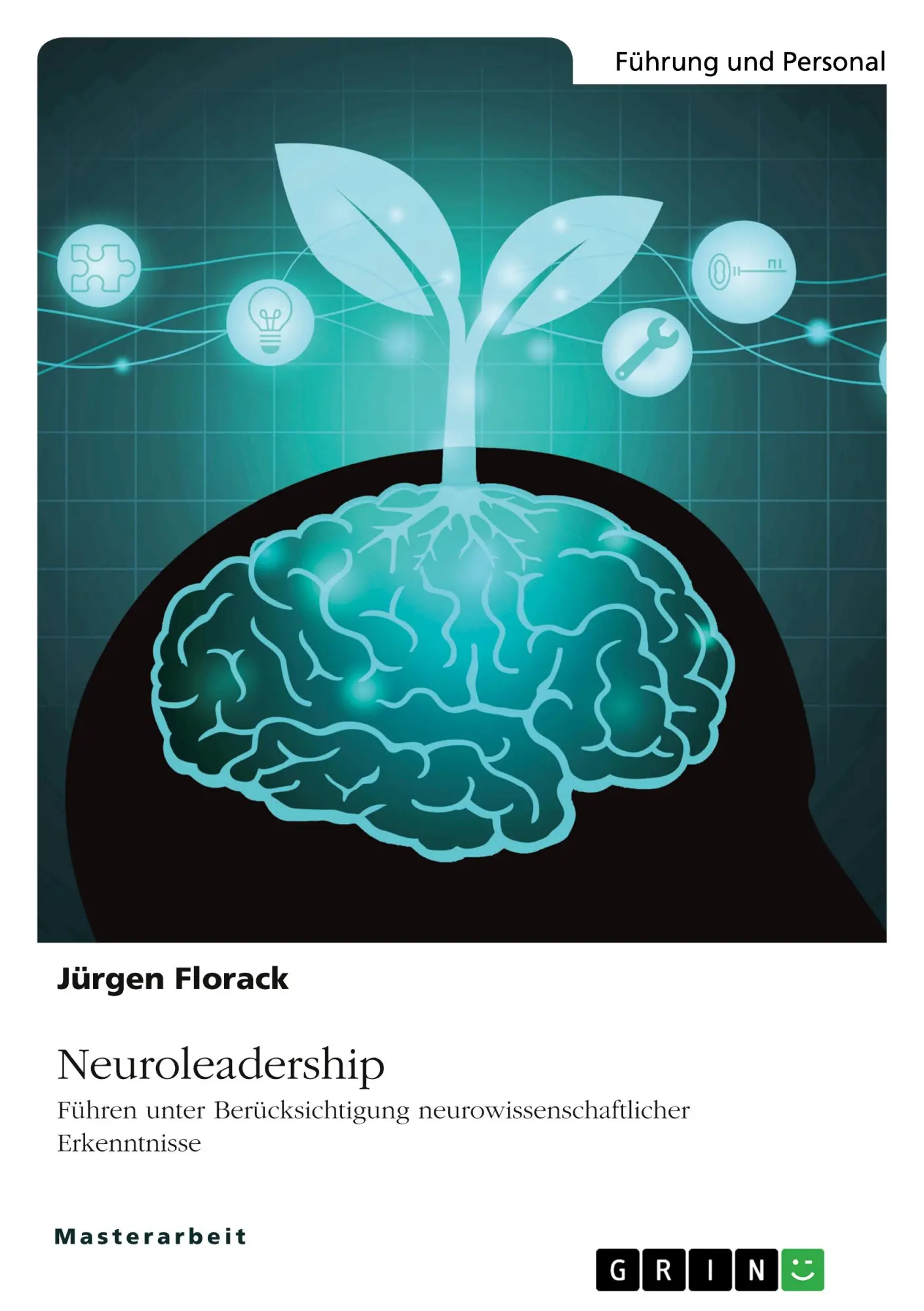 Cover: 9783346422873 | Neuroleadership. Führen unter Berücksichtigung...