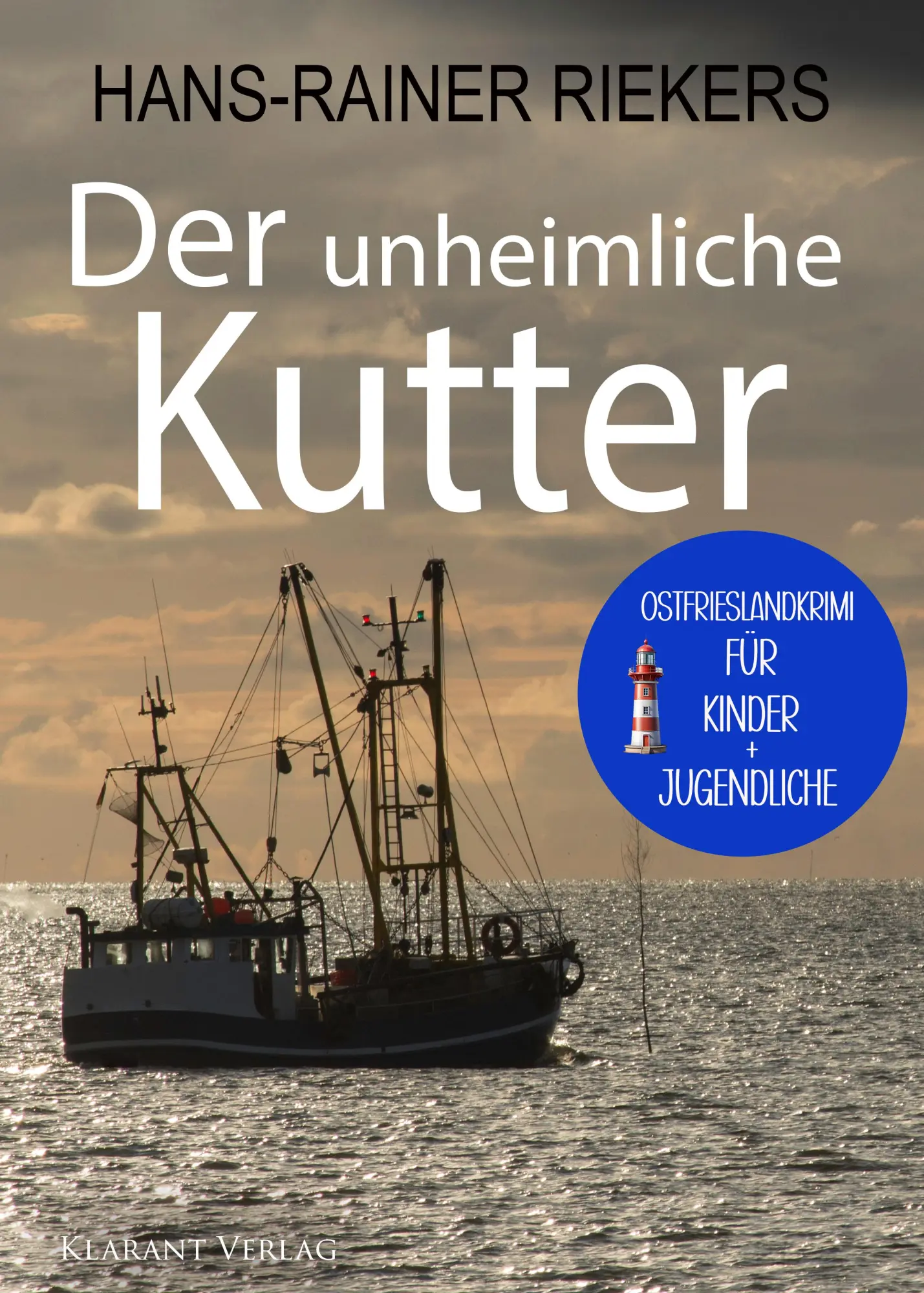 Cover: 9783689752873 | Der unheimliche Kutter. Spiekeroog-Krimi zum Miträtseln! | Riekers