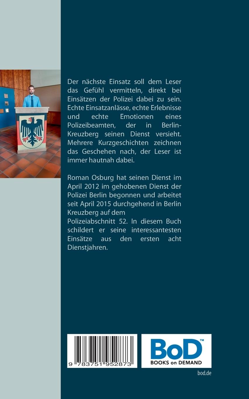Rückseite: 9783751952873 | Der nächste Einsatz | Geschichten aus dem Streifenwagen | Roman Osburg