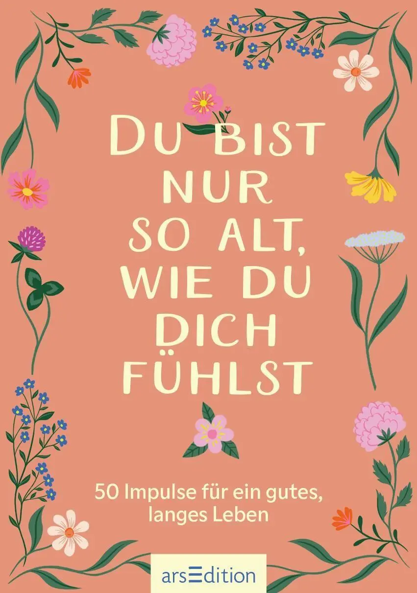 Bild: 9783845862873 | Du bist nur so alt, wie du dich fühlst | Olga Kawa | Taschenbuch