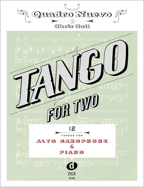 Cover: 9783868492873 | Tango For Two | 12 Tangos For Alto Saxophone &amp; Piano | Nuevo | 68 S.