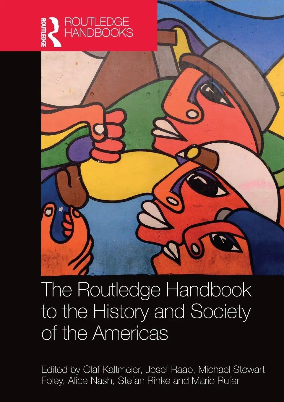 Cover: 9781032092973 | The Routledge Handbook to the History and Society of the Americas