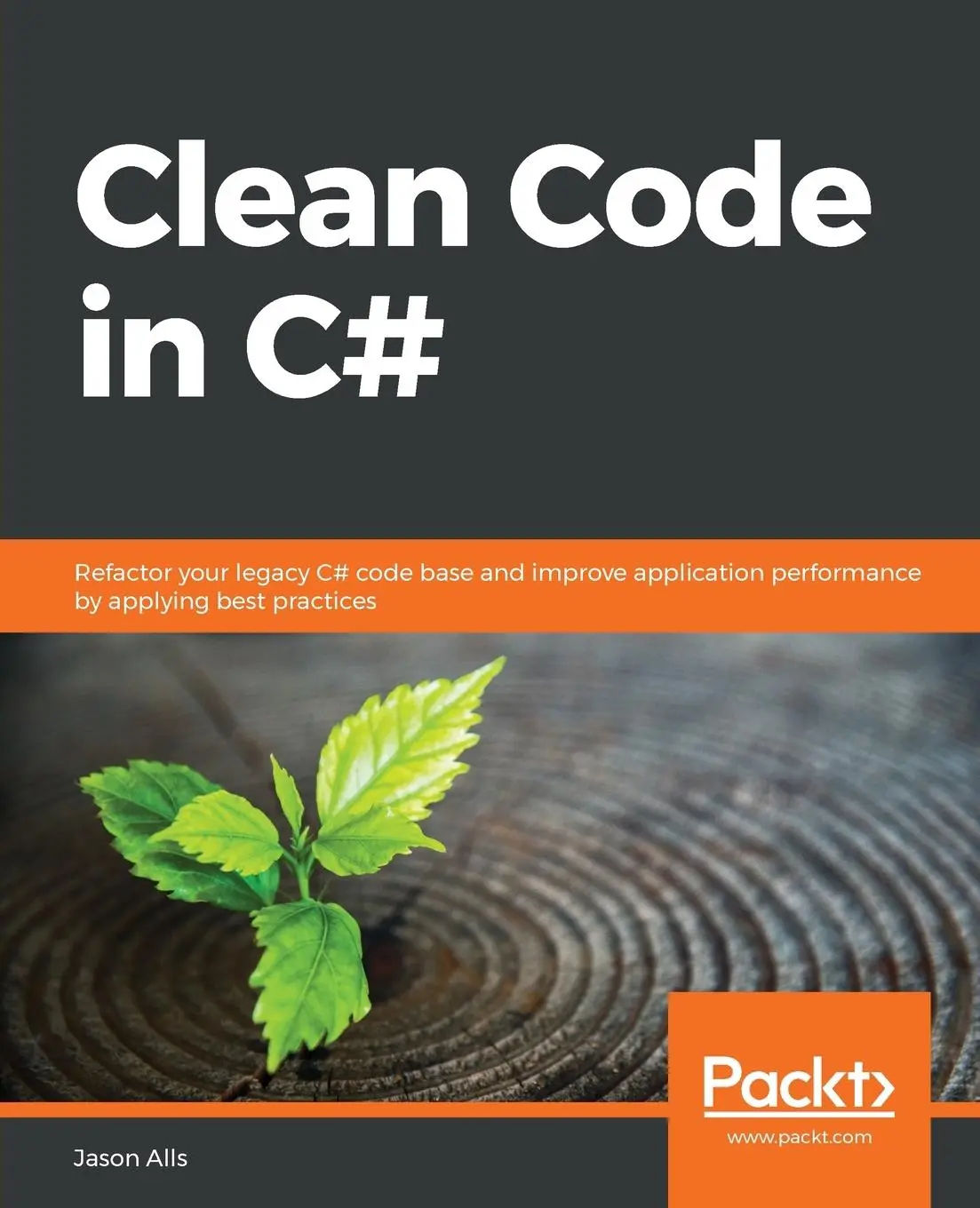 Cover: 9781838982973 | Clean Code in C | Jason Alls | Taschenbuch | Englisch | 2020