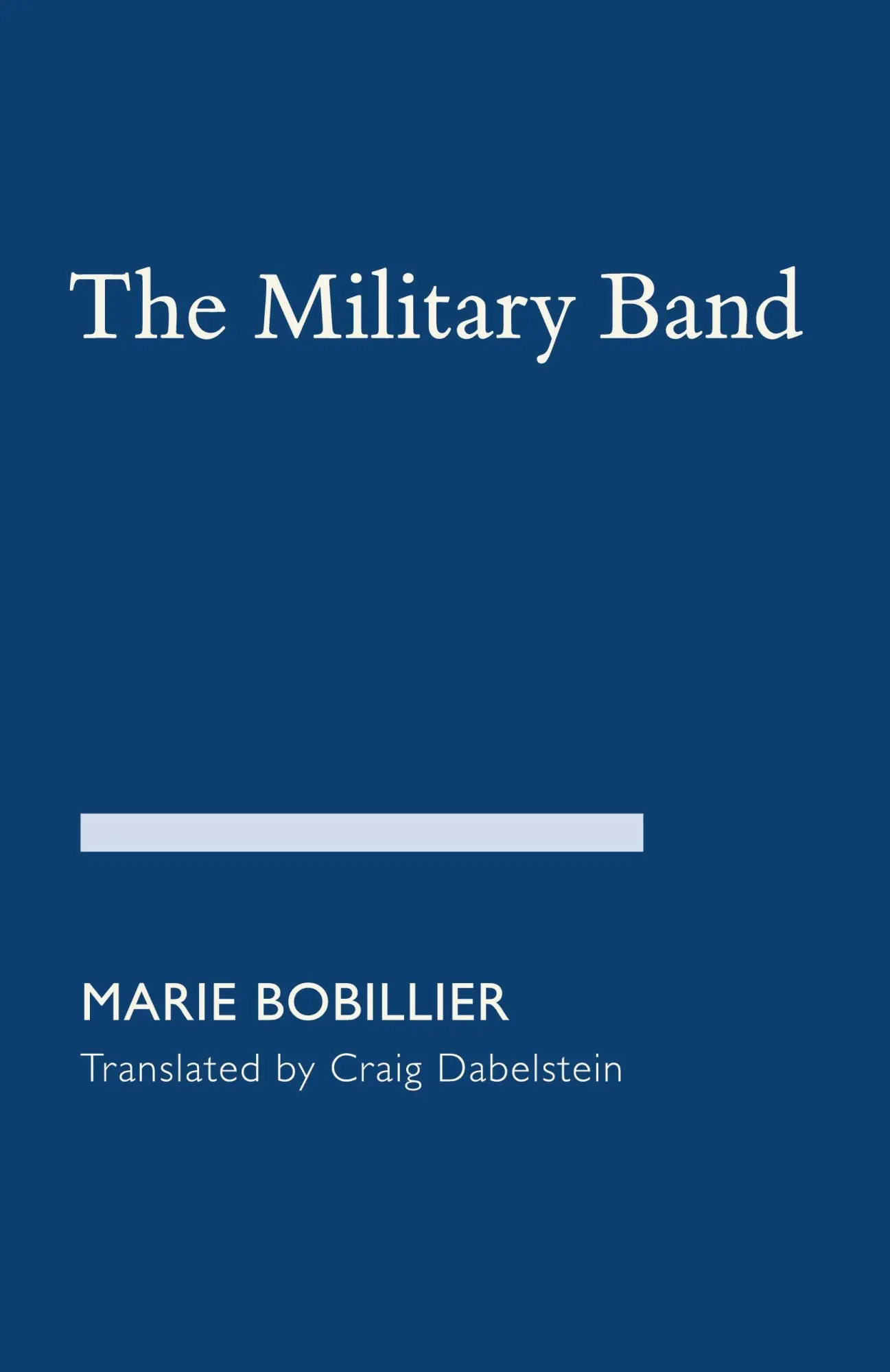 Cover: 9781936512973 | The Military Band | Marie Bobillier | Taschenbuch | Englisch | 2025