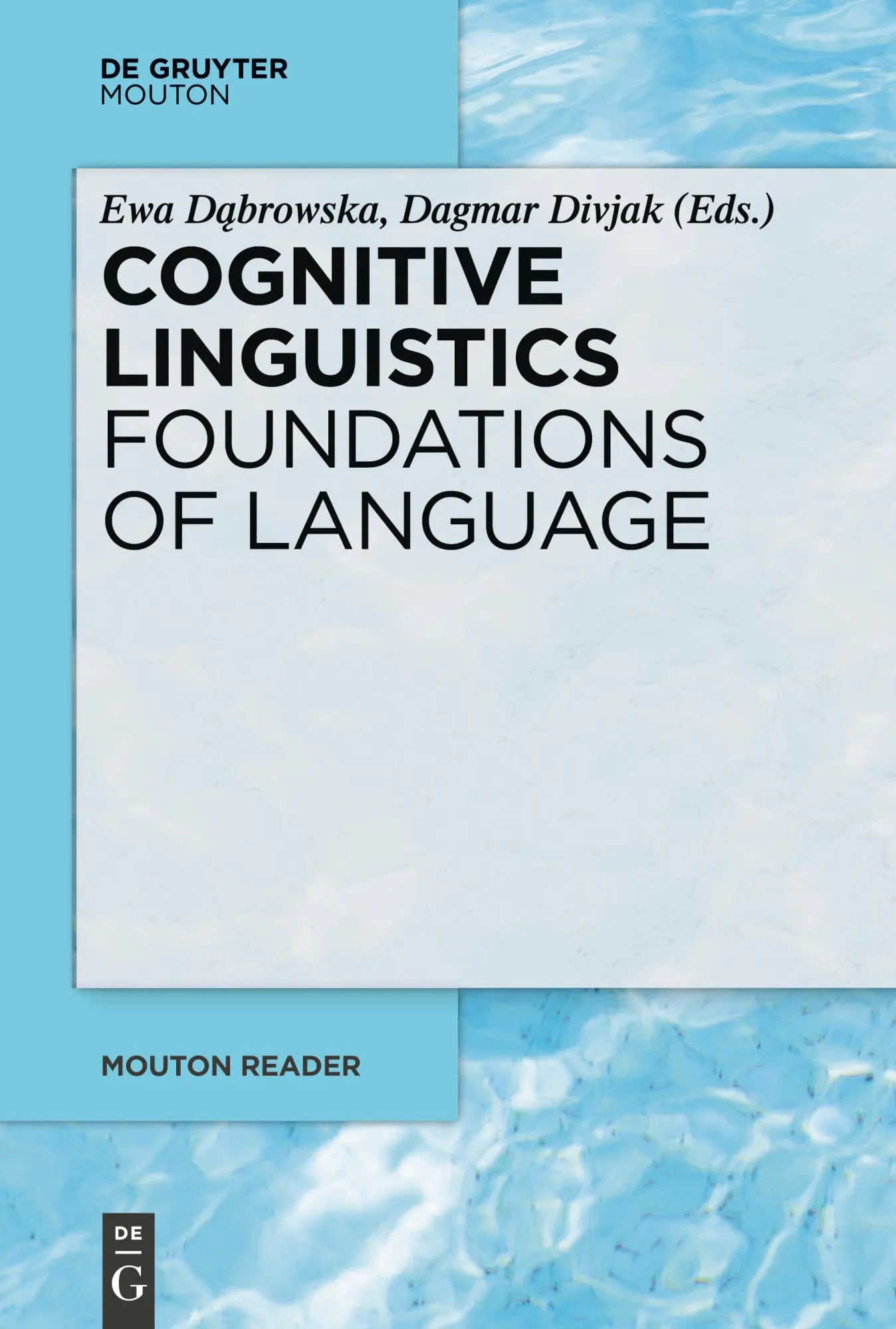 Cover: 9783110622973 | Cognitive Linguistics - Foundations of Language | D¿browska (u. a.)