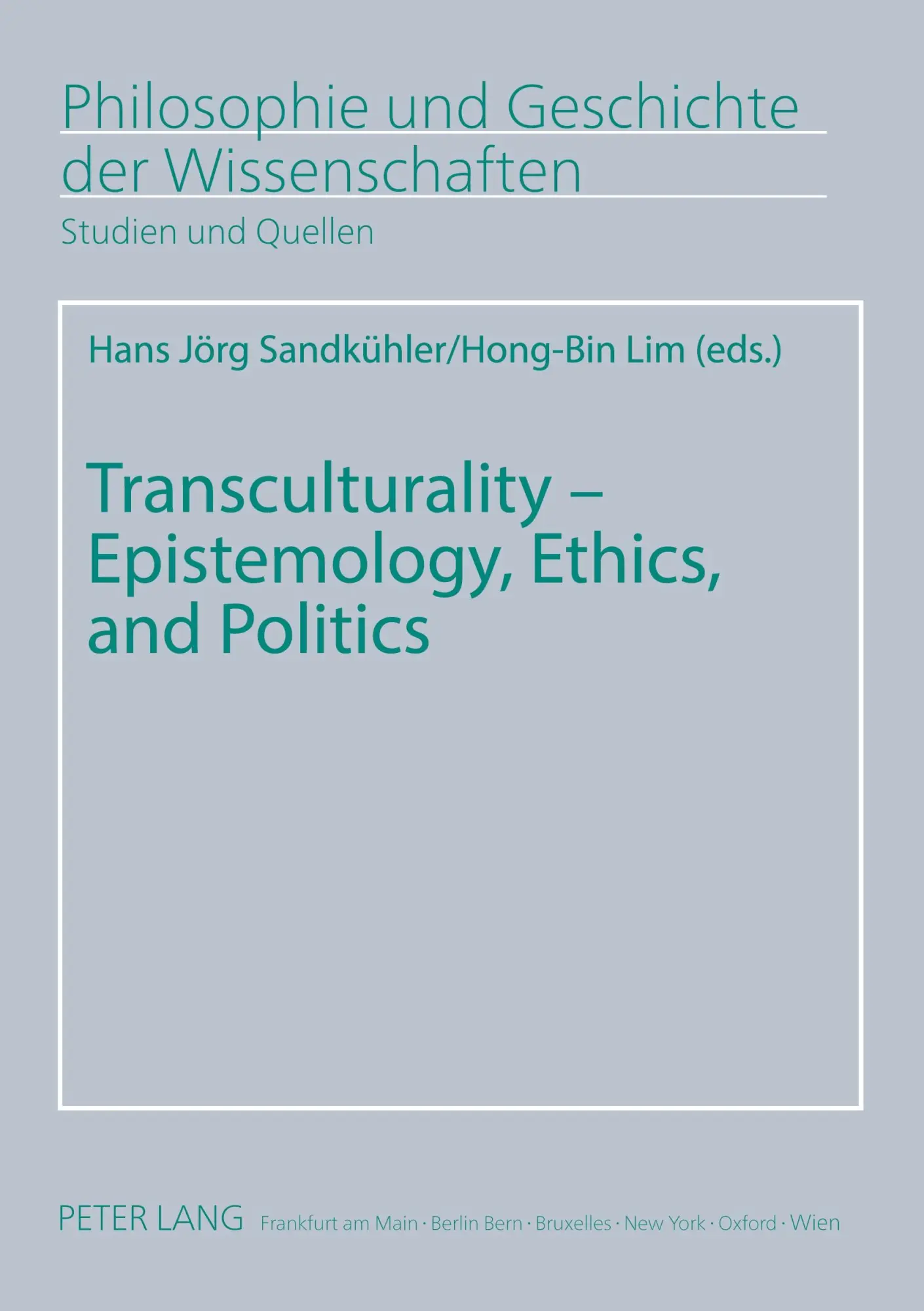 Cover: 9783631532973 | Transculturality - Epistemology, Ethics, and Politics | Taschenbuch