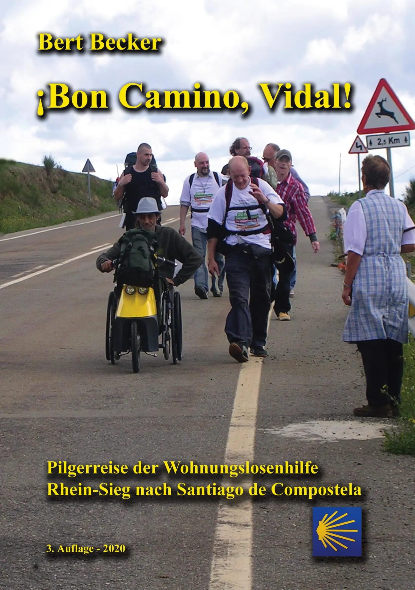 Cover: 9783752622973 | ¡Bon Camino, Vidal! | Bert Becker | Taschenbuch | 252 S. | Deutsch