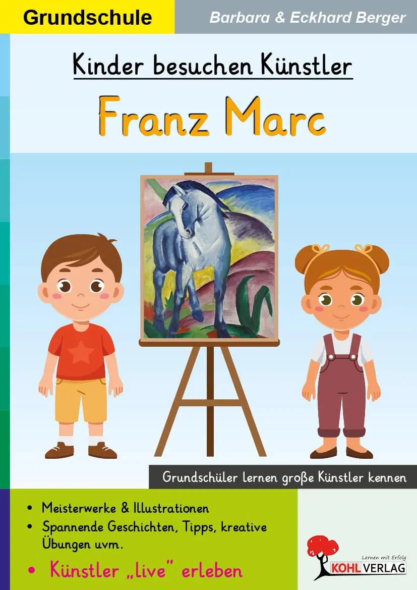 Cover: 9783988412973 | Kinder besuchen Künstler / Franz Marc | Eckhard Berger (u. a.) | Buch