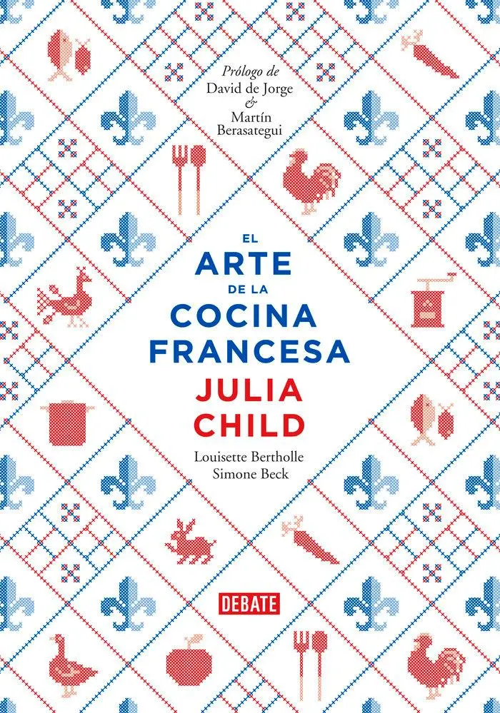 Cover: 9788499922973 | El Arte de la Cocina Francesa / Mastering the Art of French Cooking