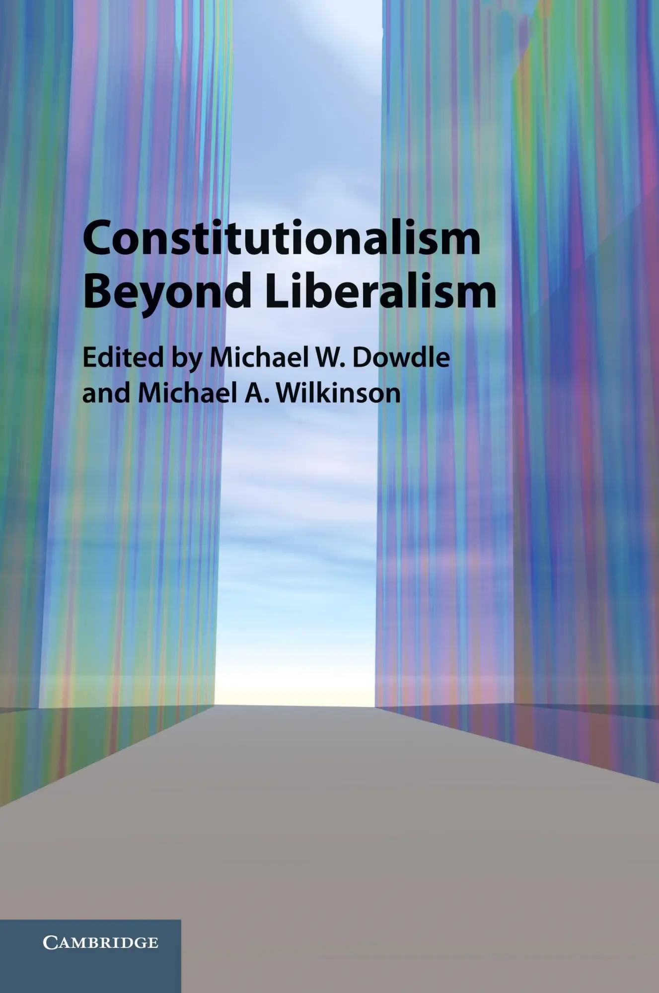 Cover: 9781107533073 | Constitutionalism Beyond Liberalism | Michael W. Dowdle (u. a.) | Buch