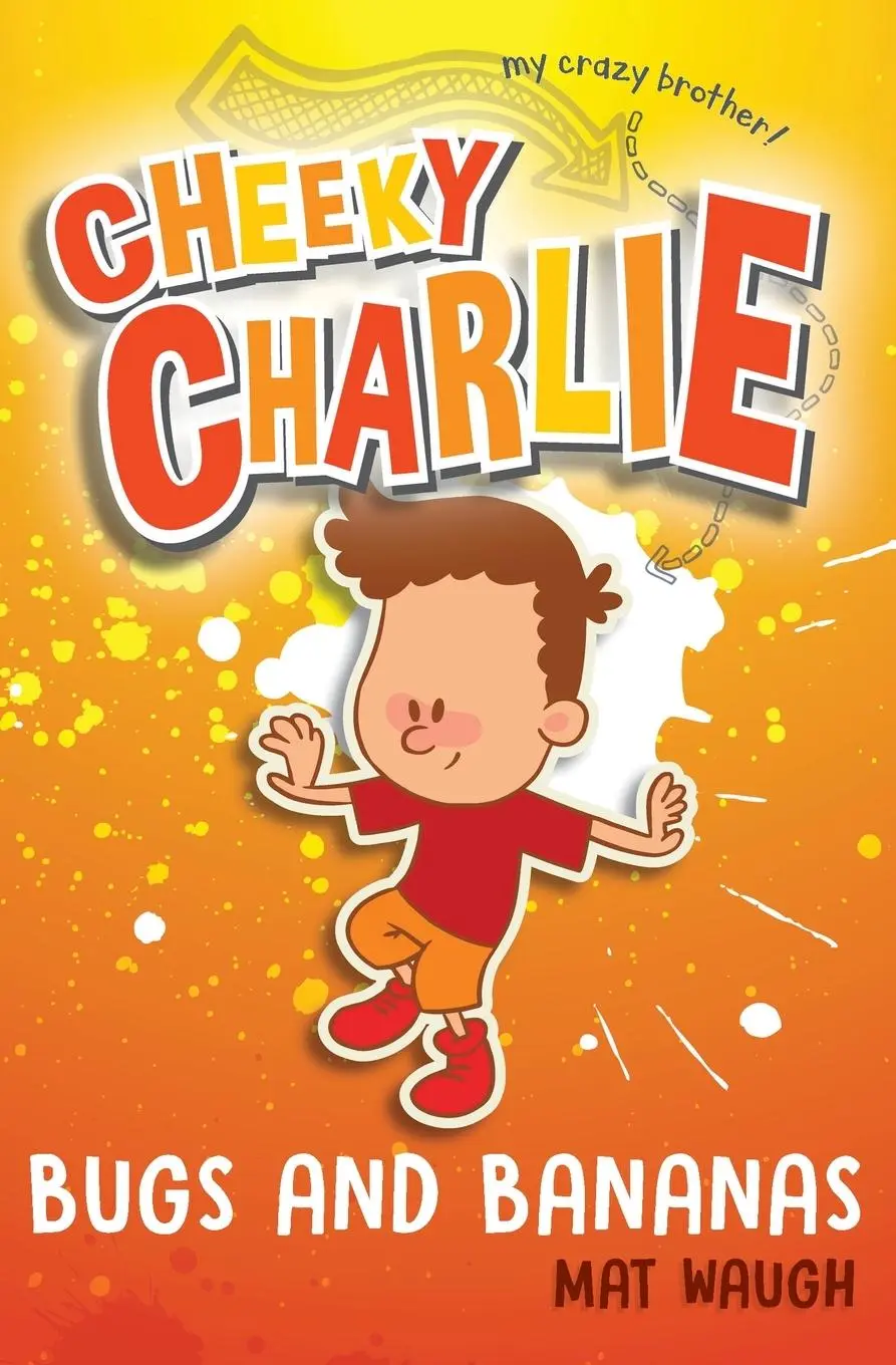 Cover: 9781912883073 | Cheeky Charlie | Bugs and Bananas | Mat Waugh | Taschenbuch | Englisch