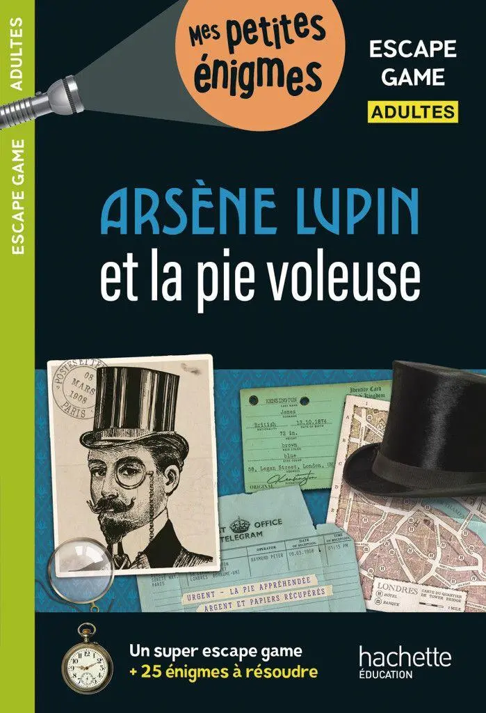 Cover: 9783196133073 | Escape game - Arsène Lupin et la pie voleuse | Arnaud Cebollada | Buch