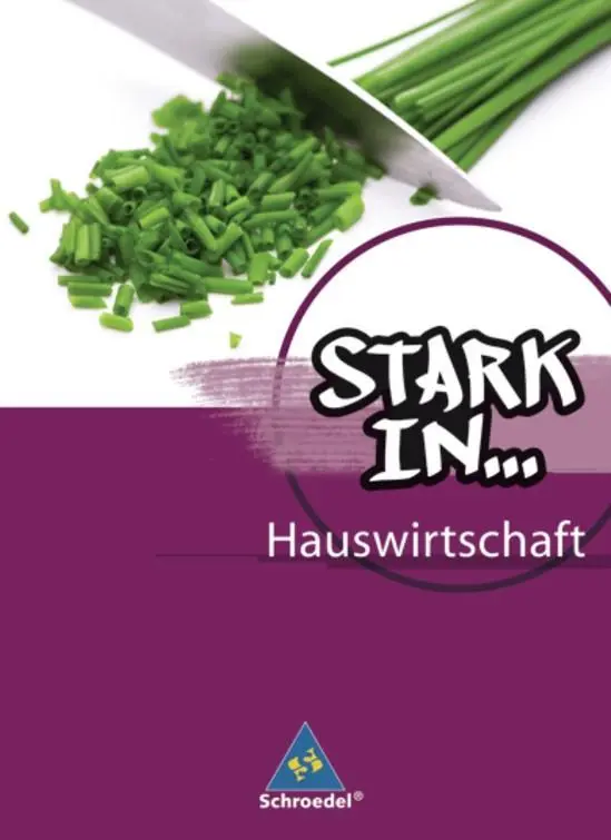 Cover: 9783507463073 | Stark in... Hauswirtschaft 1. Schulbuch | Dorothea Dümmel | Buch