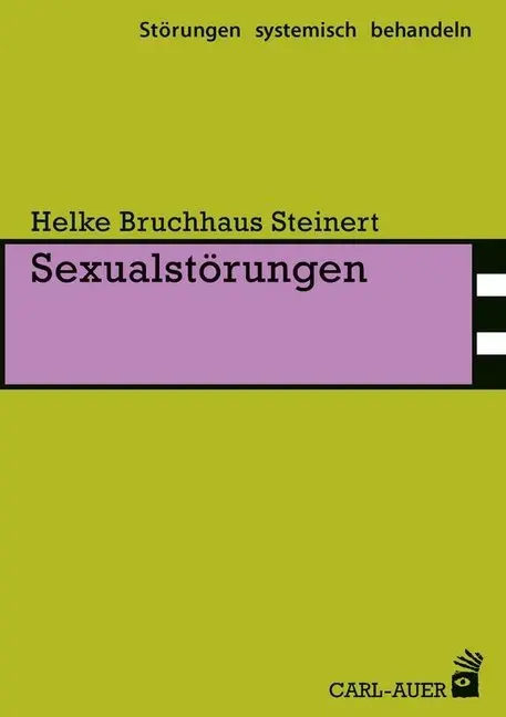 Cover: 9783849703073 | Sexualstörungen | Helke Bruchhaus Steinert | Taschenbuch | 231 S.