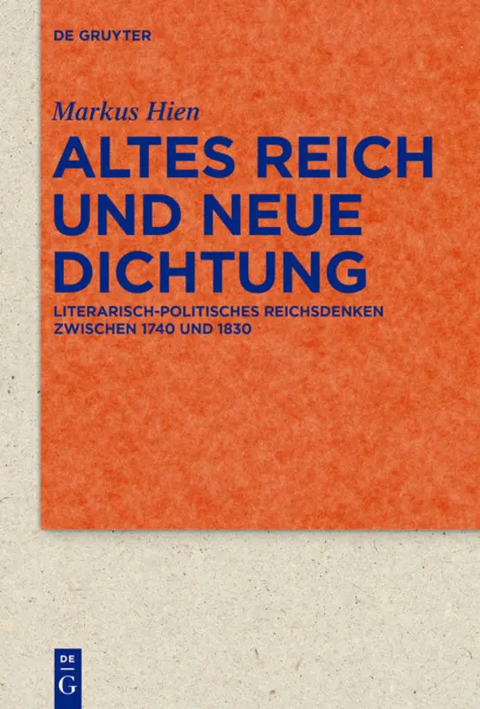 Cover: 9783110363173 | Altes Reich und Neue Dichtung | Markus Hien | Buch | X | Deutsch