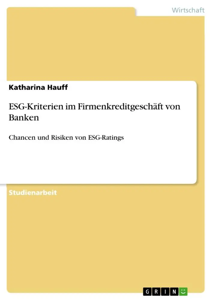 Cover: 9783346393173 | ESG-Kriterien im Firmenkreditgeschäft von Banken | Katharina Hauff