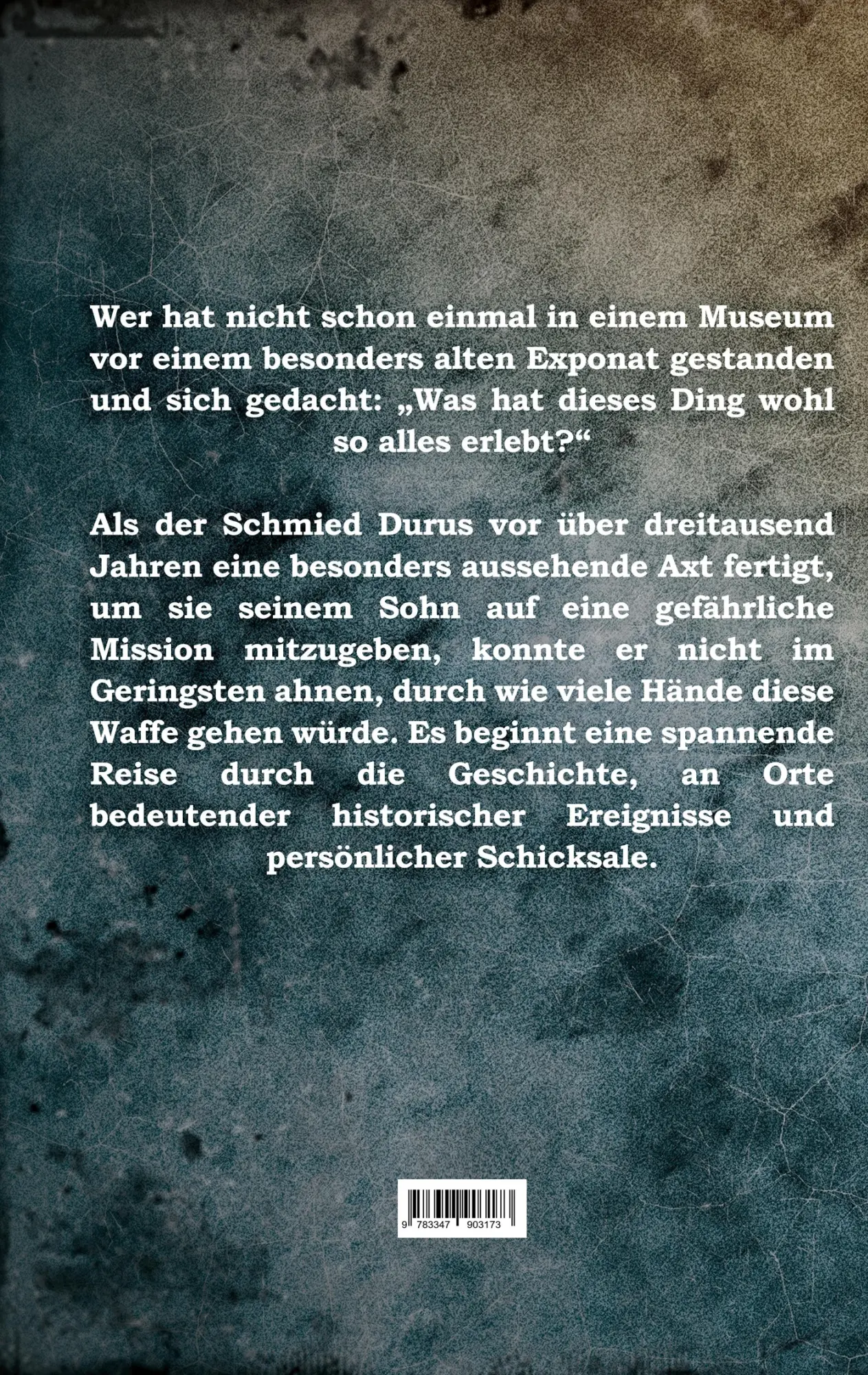 Rückseite: 9783347903173 | Artefactum | Vermächtnis aus der Bronzezeit | Leo M. Friedrich | Buch